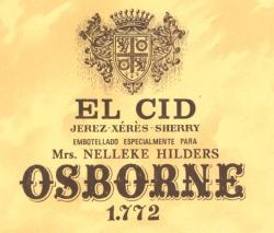 Etiqueta antigua de Osborne: El Cid, Jerez-Xeres-Sherry, Embotellado Especial para Mrs. Nelleke  Hilders, Osborne 1772